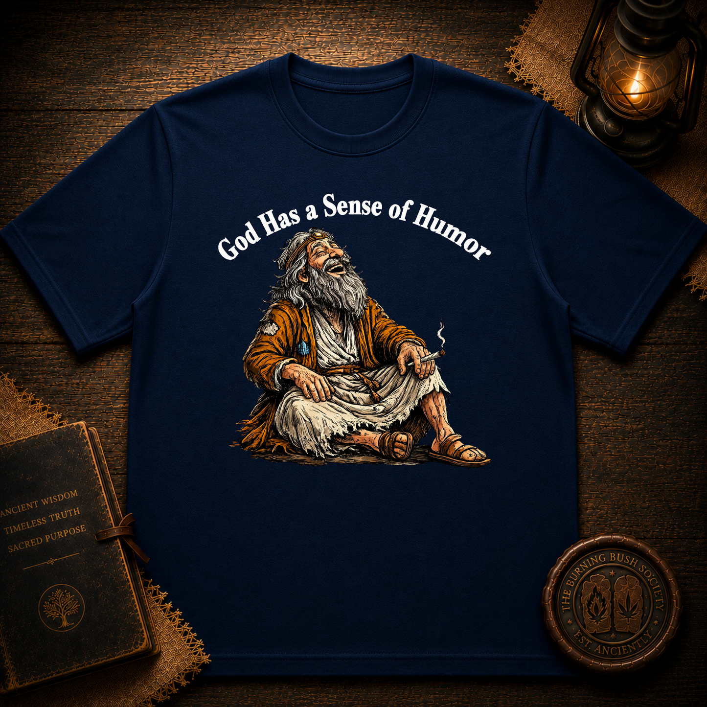 God Has A Sense Of Humor | Funny Graphic Tee