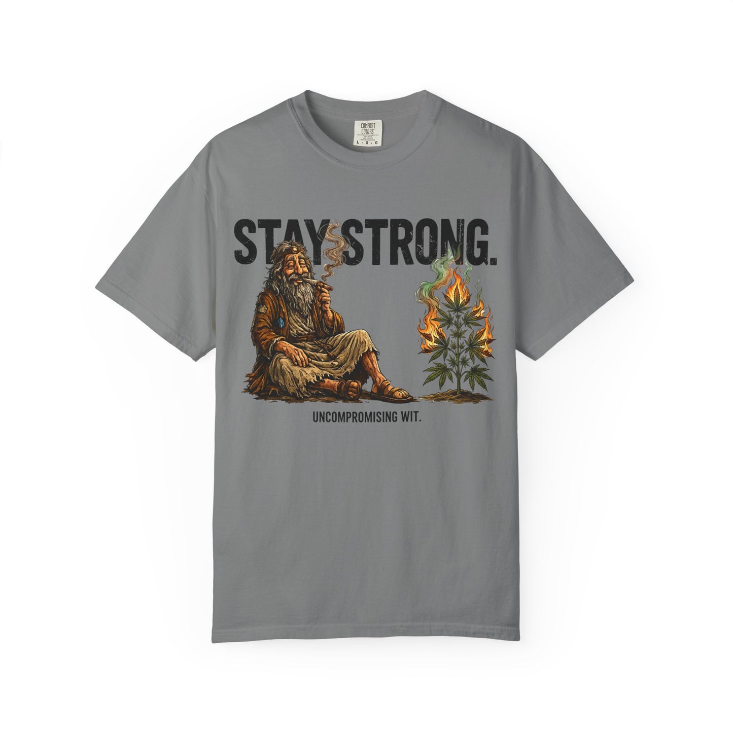 Stay Strong T-Shirt