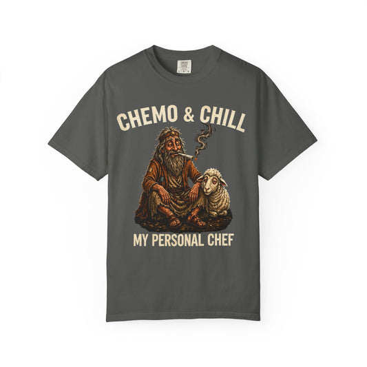 Chemo and Chill T-Shirt