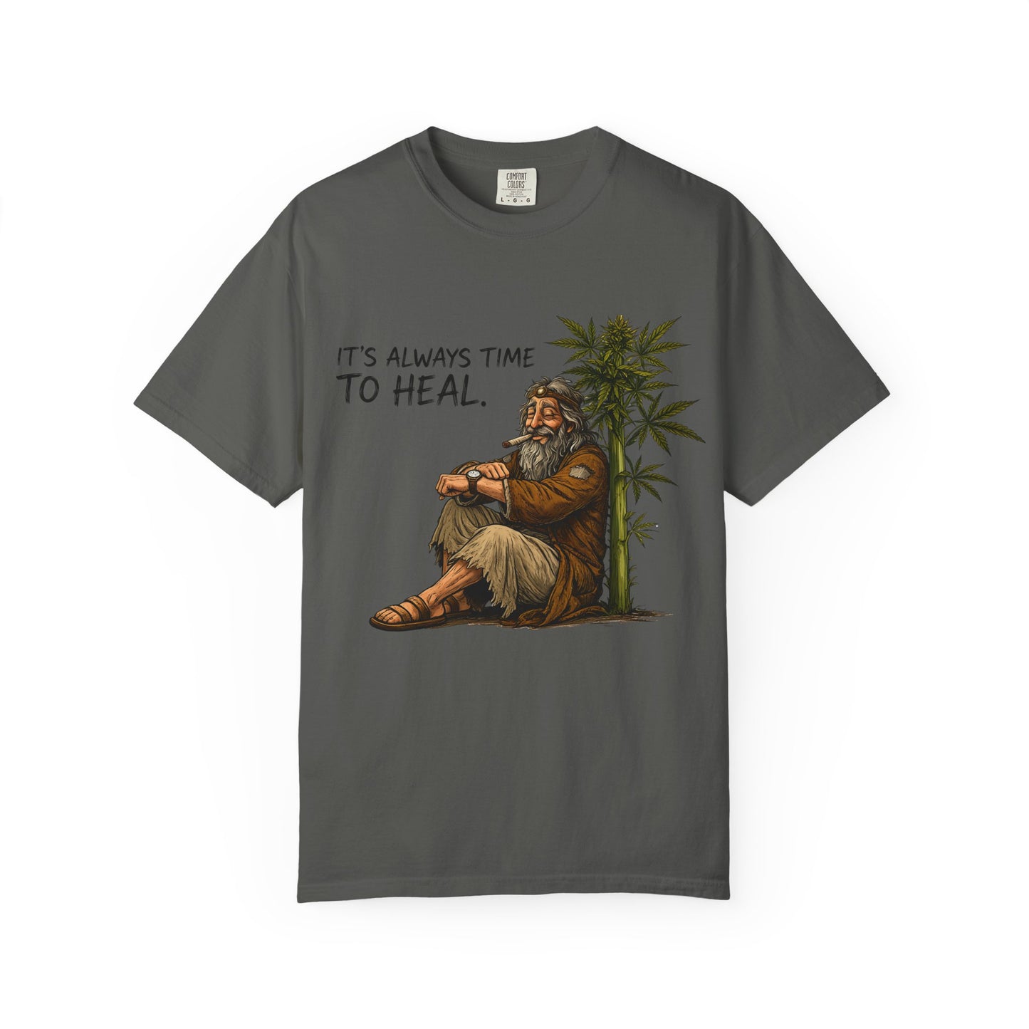 It's Always Time to Heal T-Shirt