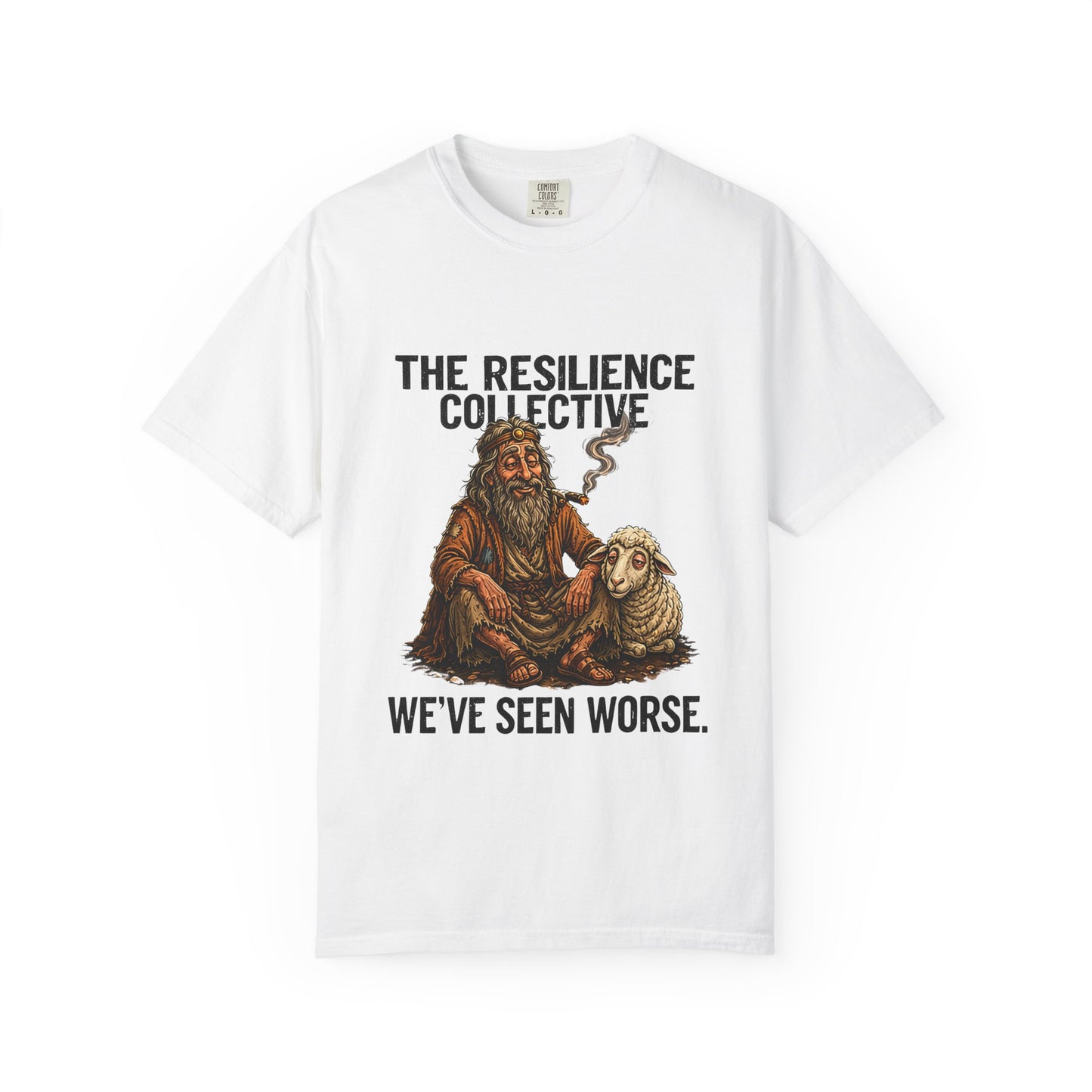 We've Seen Worse T-Shirt