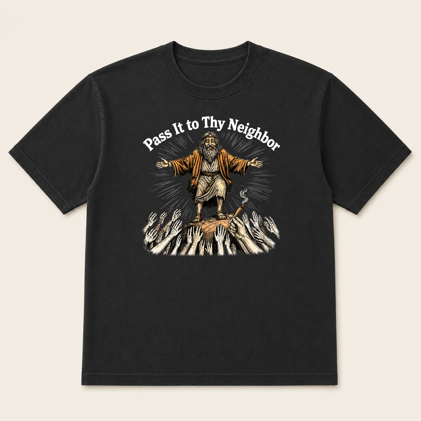Pass It To Thy Neighbor | Funny Community Tee