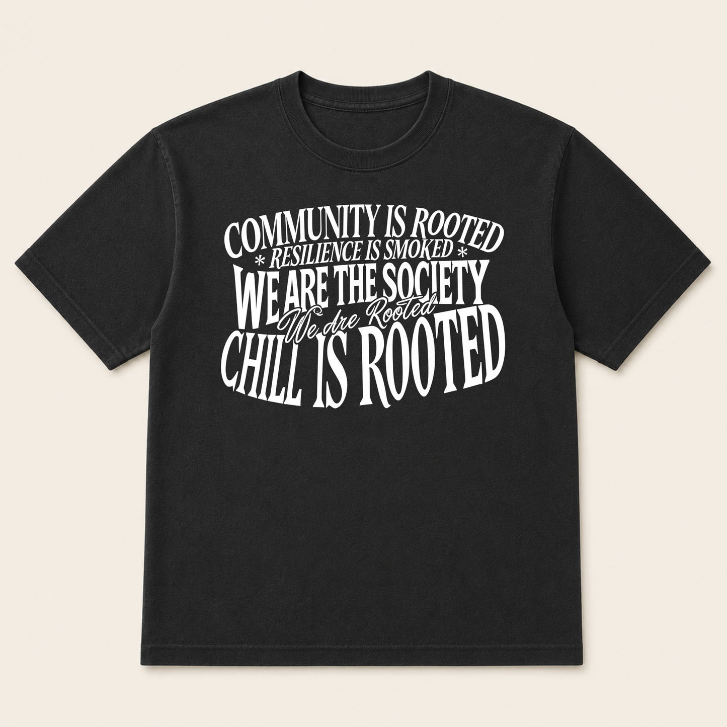 We Are The Society T-Shirt