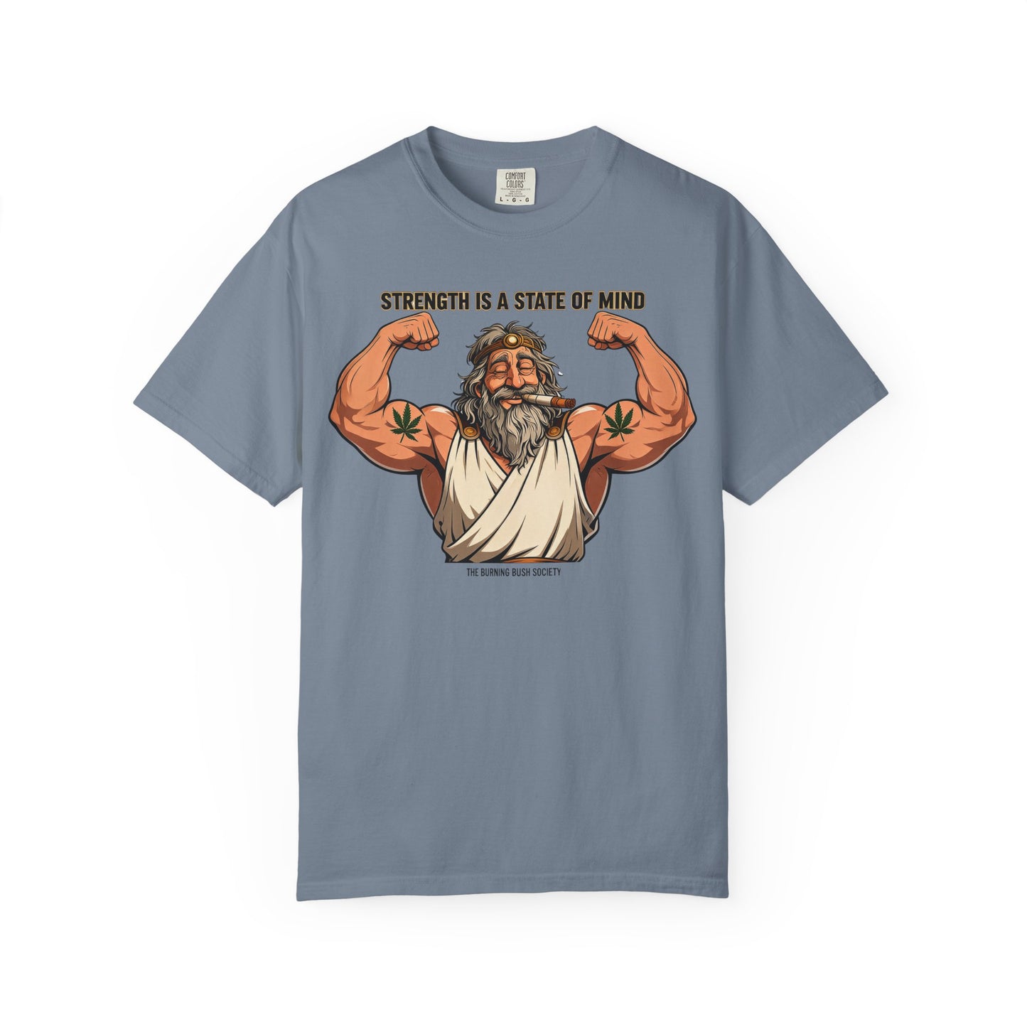 Strength is a state of mind T-Shirt