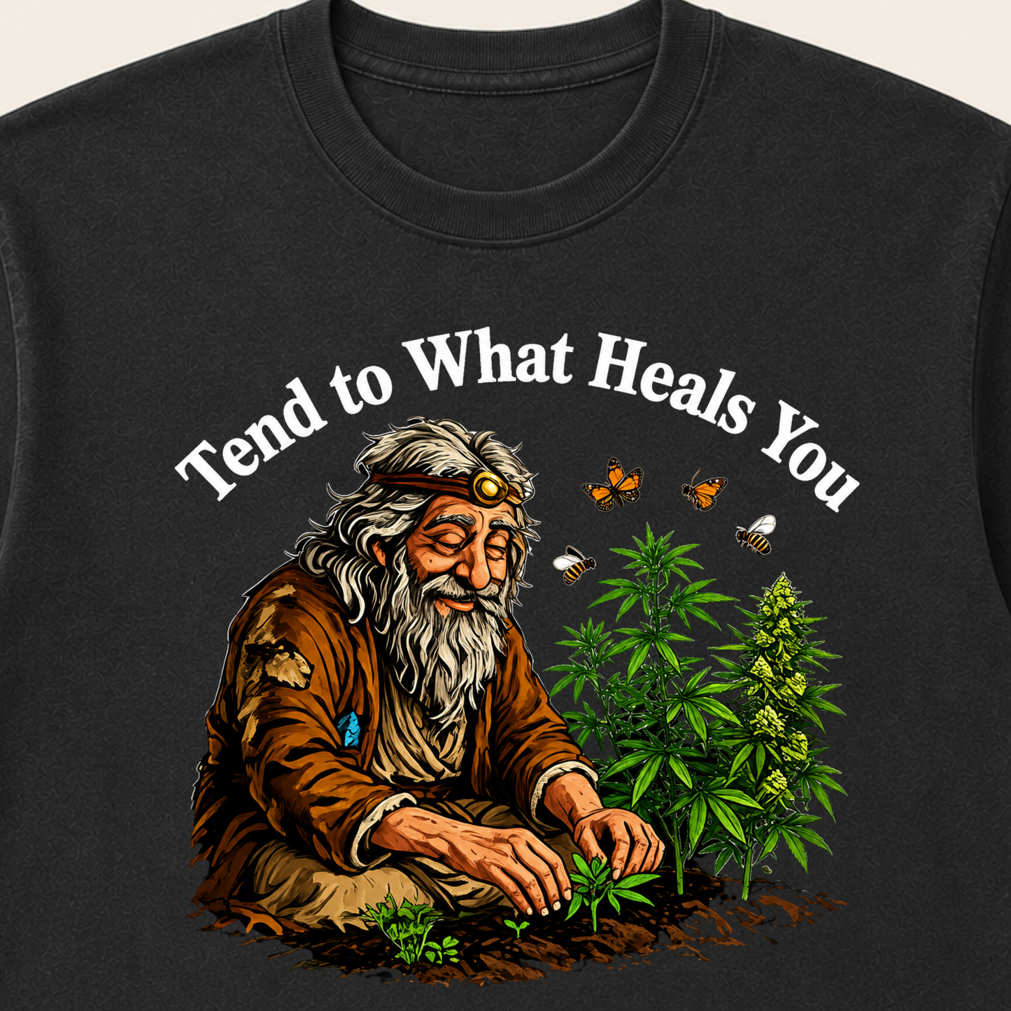 Tend to What Heals You T-Shirt