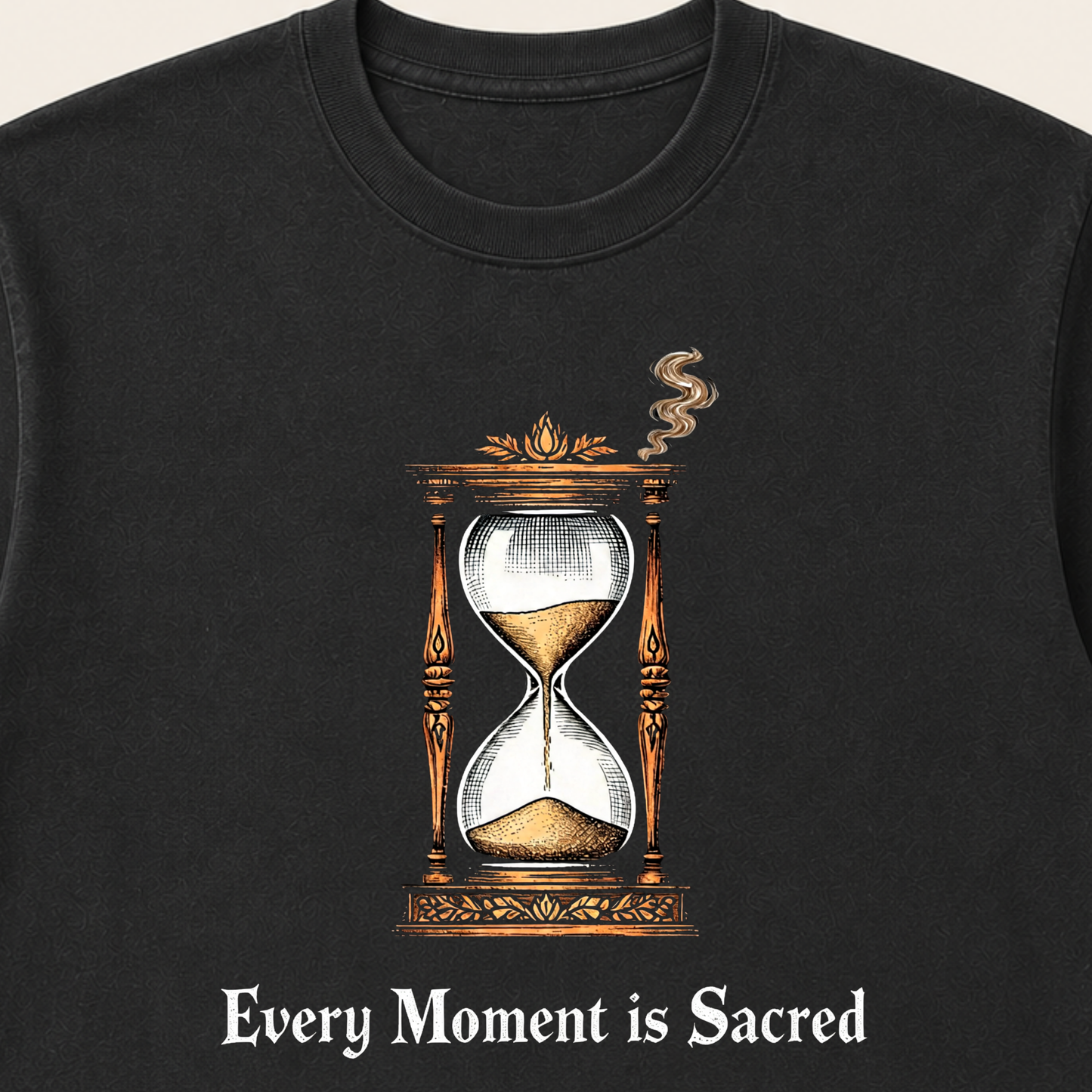 Every Moment is Sacred T-Shirt