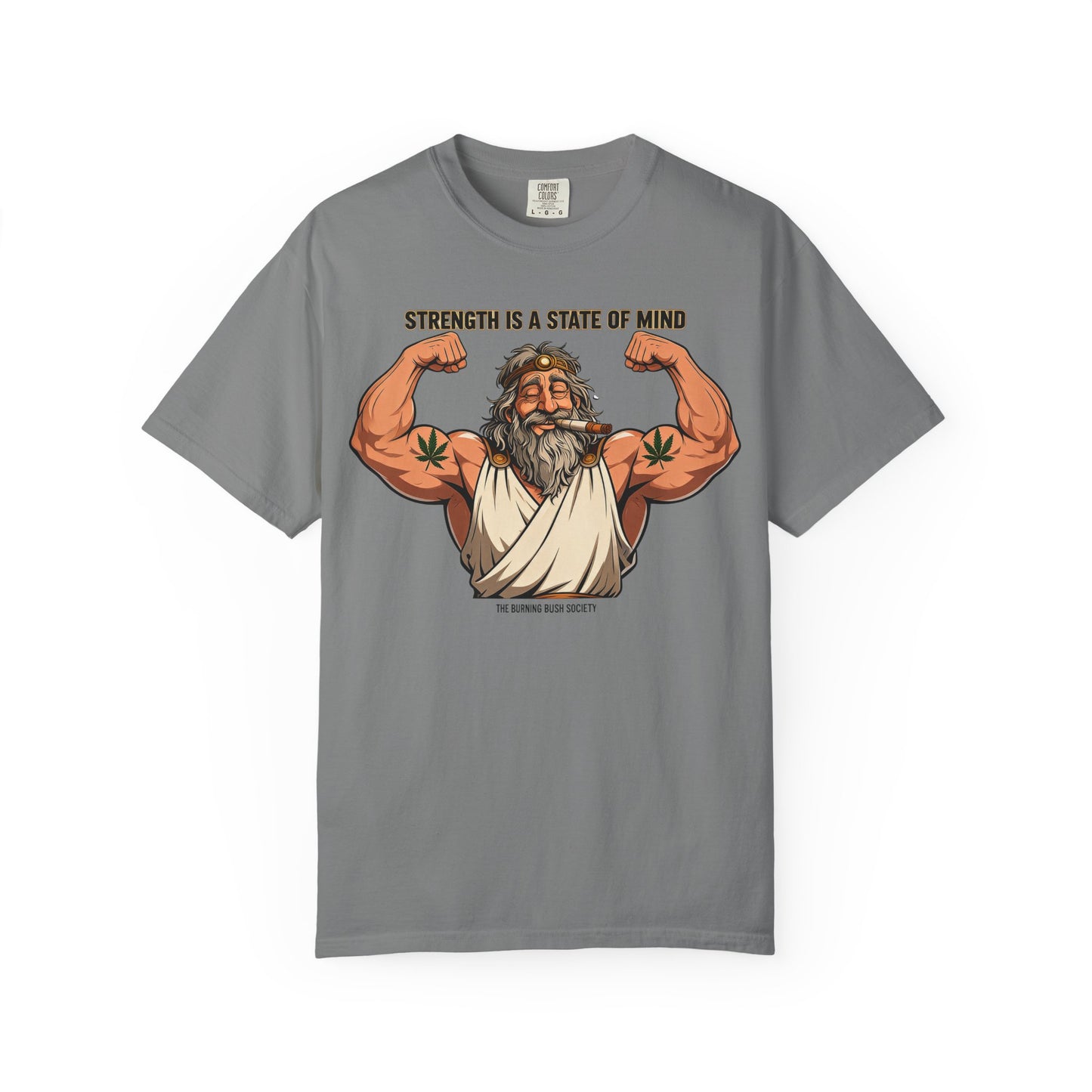 Strength is a state of mind T-Shirt