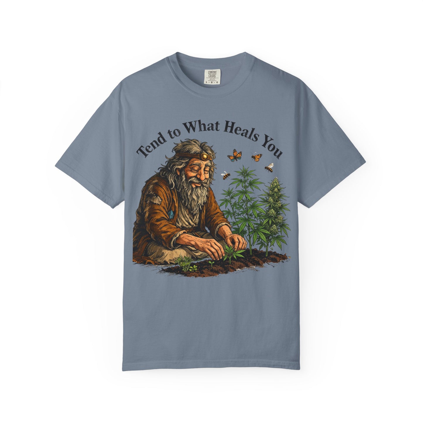 Tend to What Heals You T-Shirt