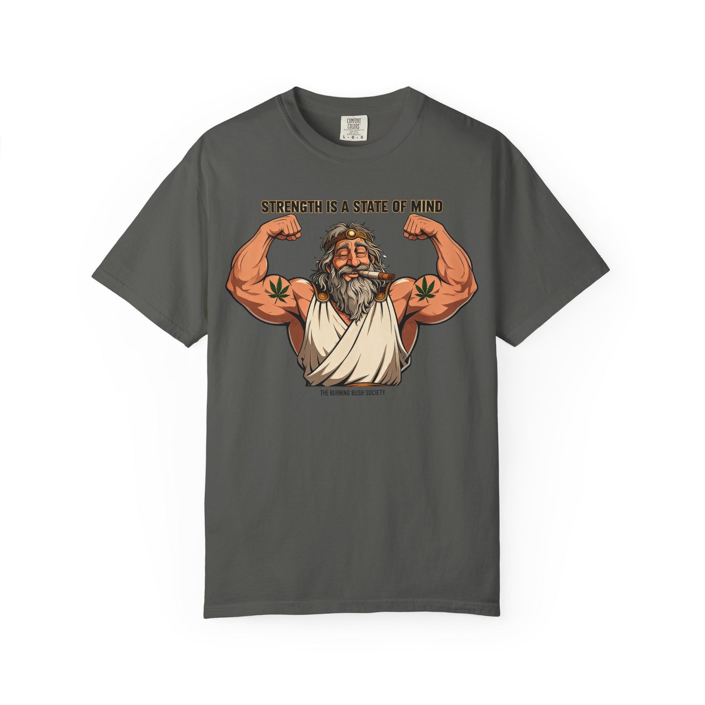 Strength is a state of mind T-Shirt