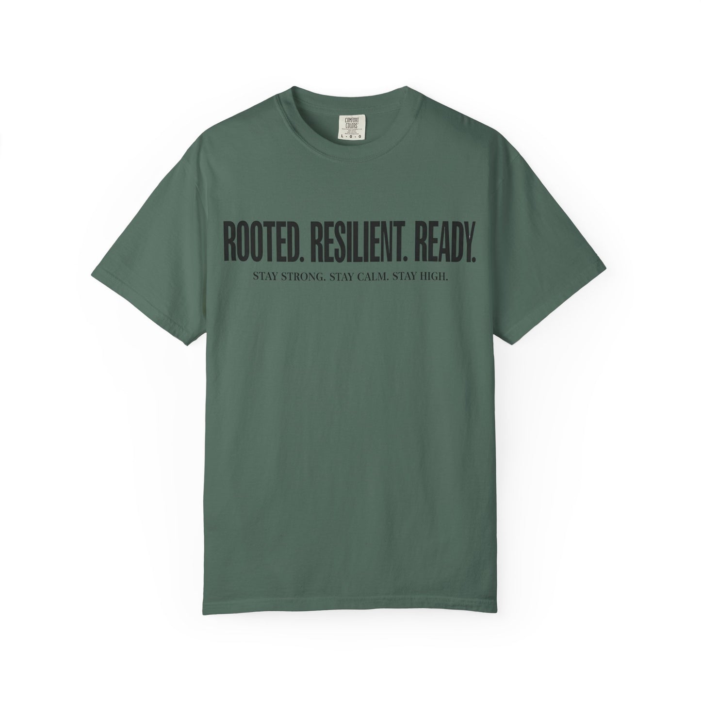 Rooted Resilient Ready 2 T-Shirt