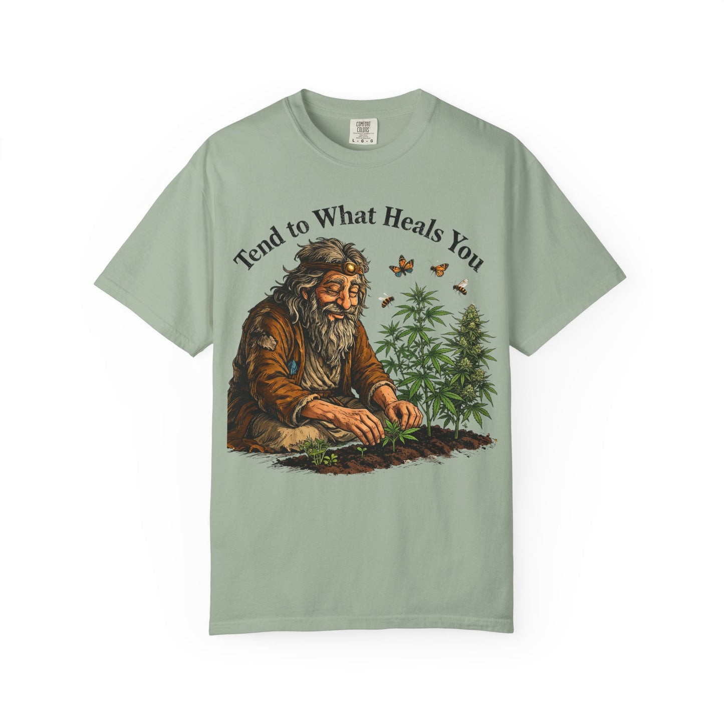 Tend to What Heals You T-Shirt