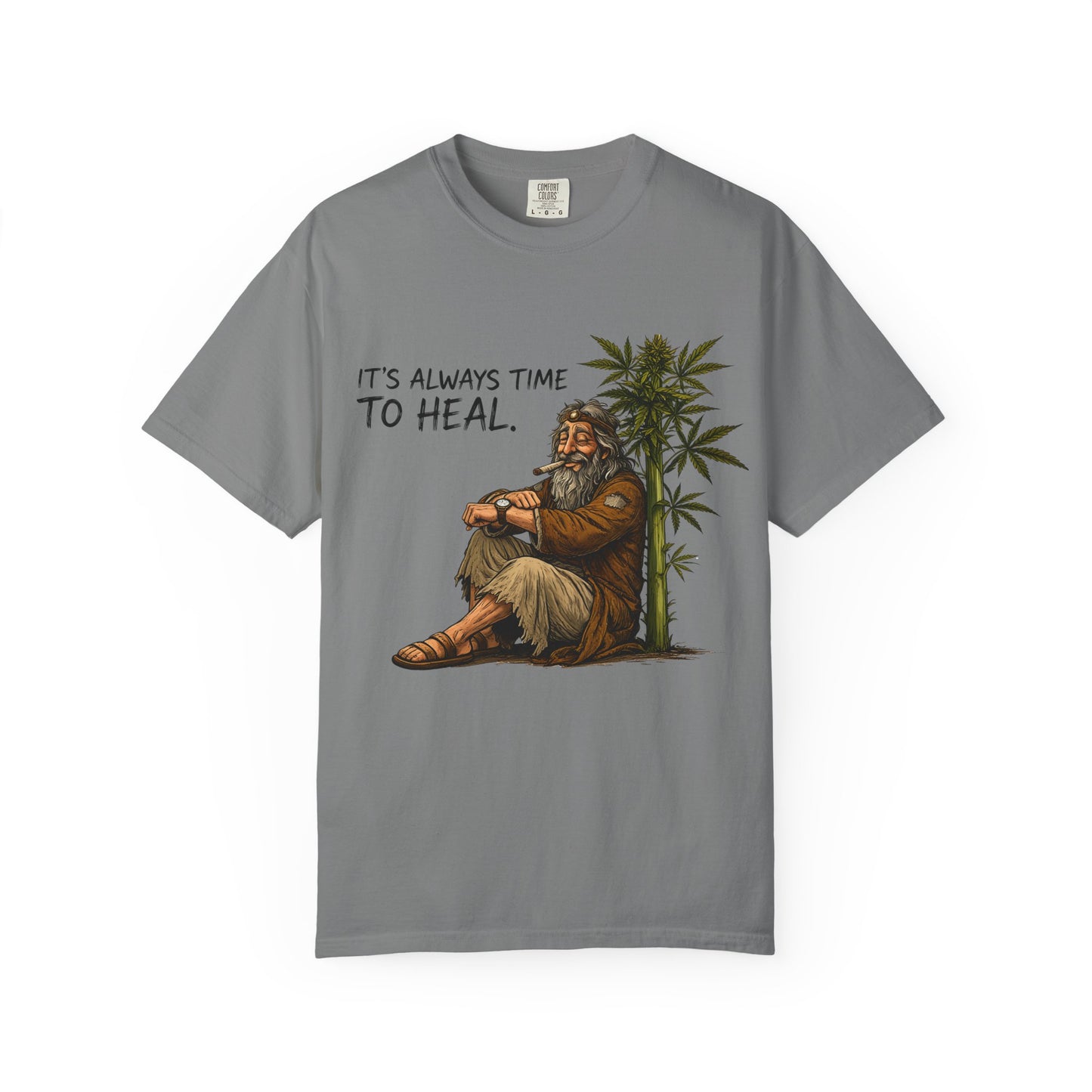 It's Always Time to Heal T-Shirt