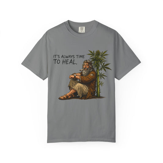 It's Always Time to Heal T-Shirt