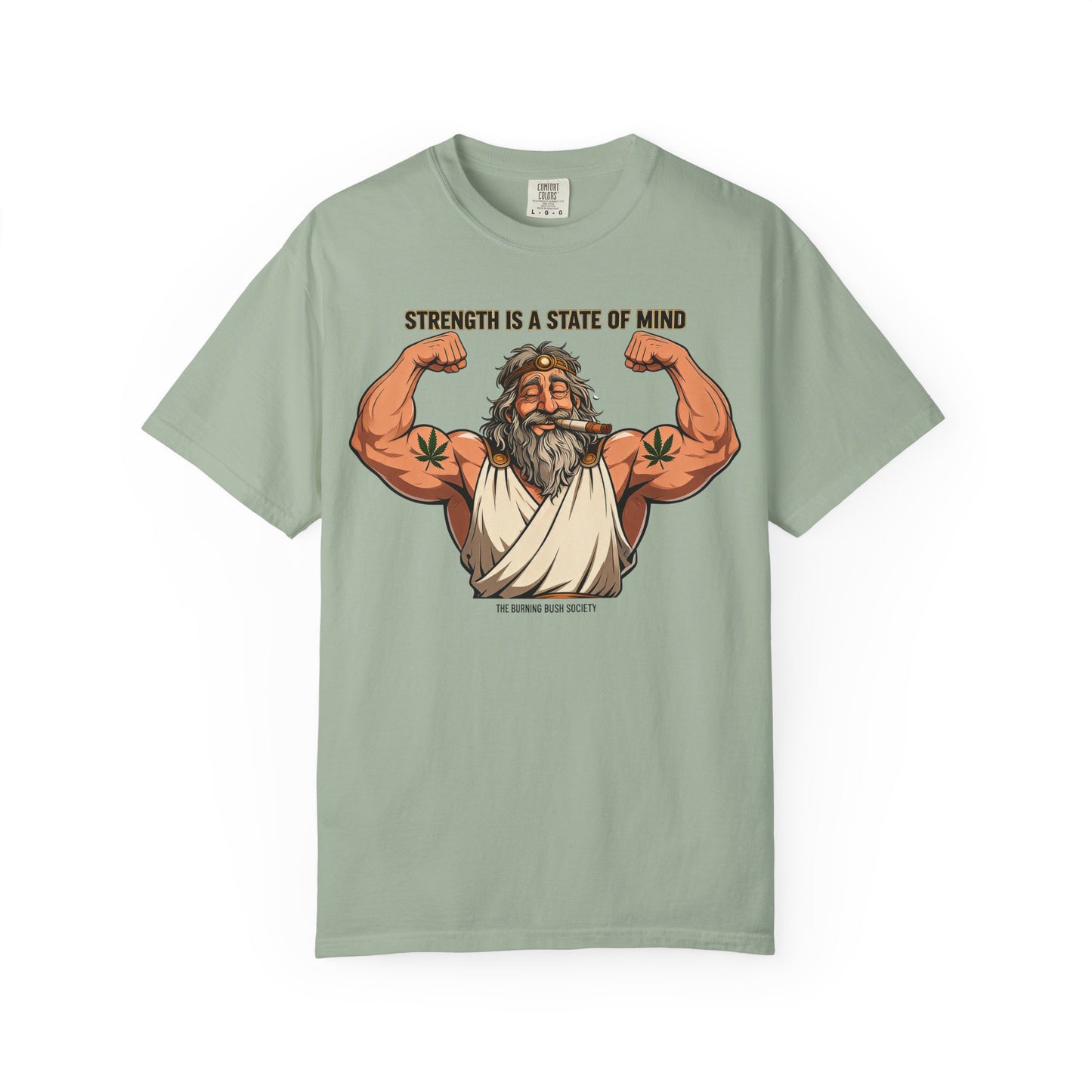 Strength is a state of mind T-Shirt