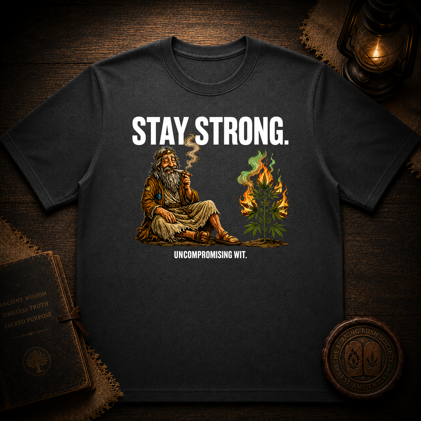 Stay Strong T-Shirt