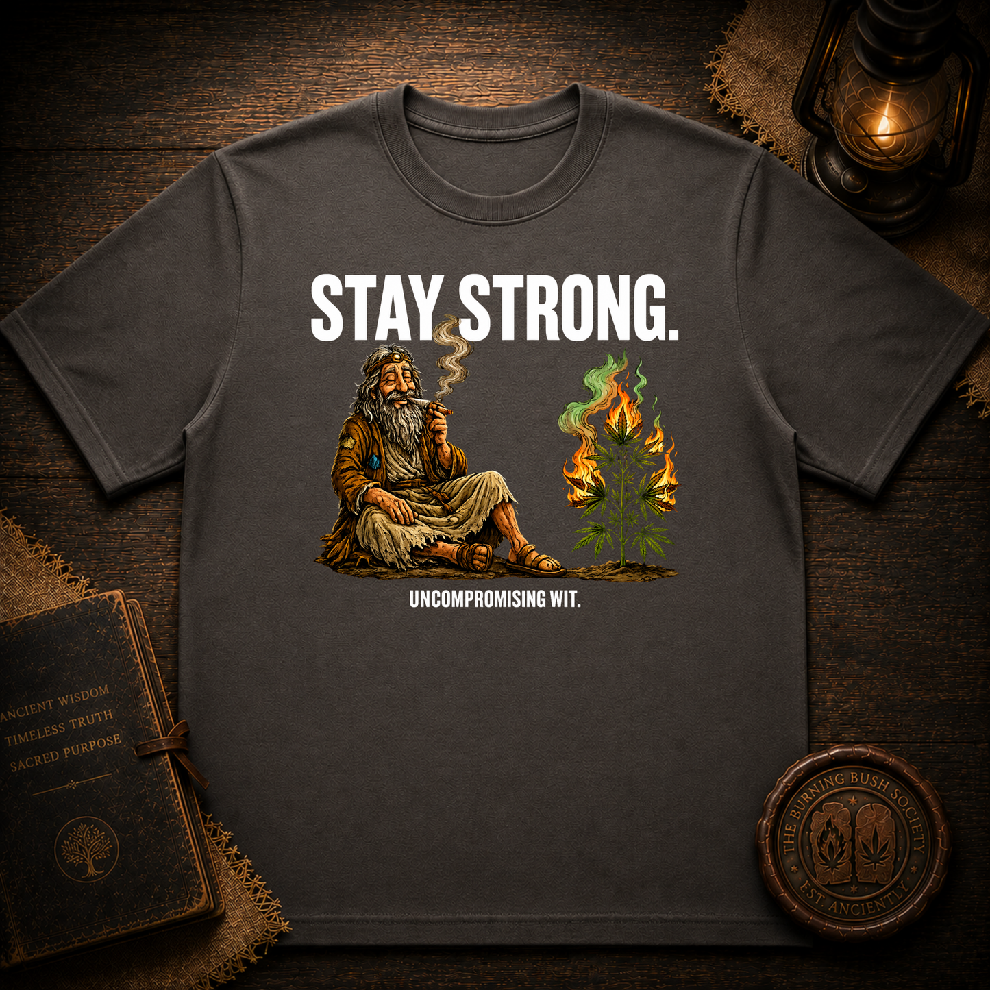 Stay Strong T-Shirt