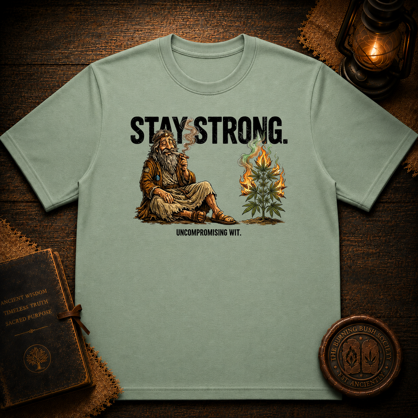 Stay Strong T-Shirt