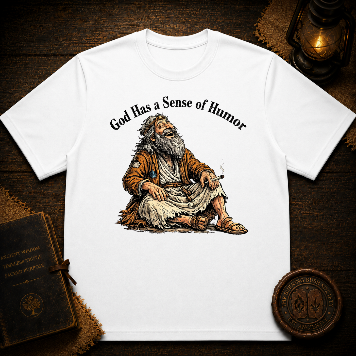 God Has A Sense Of Humor | Funny Graphic Tee