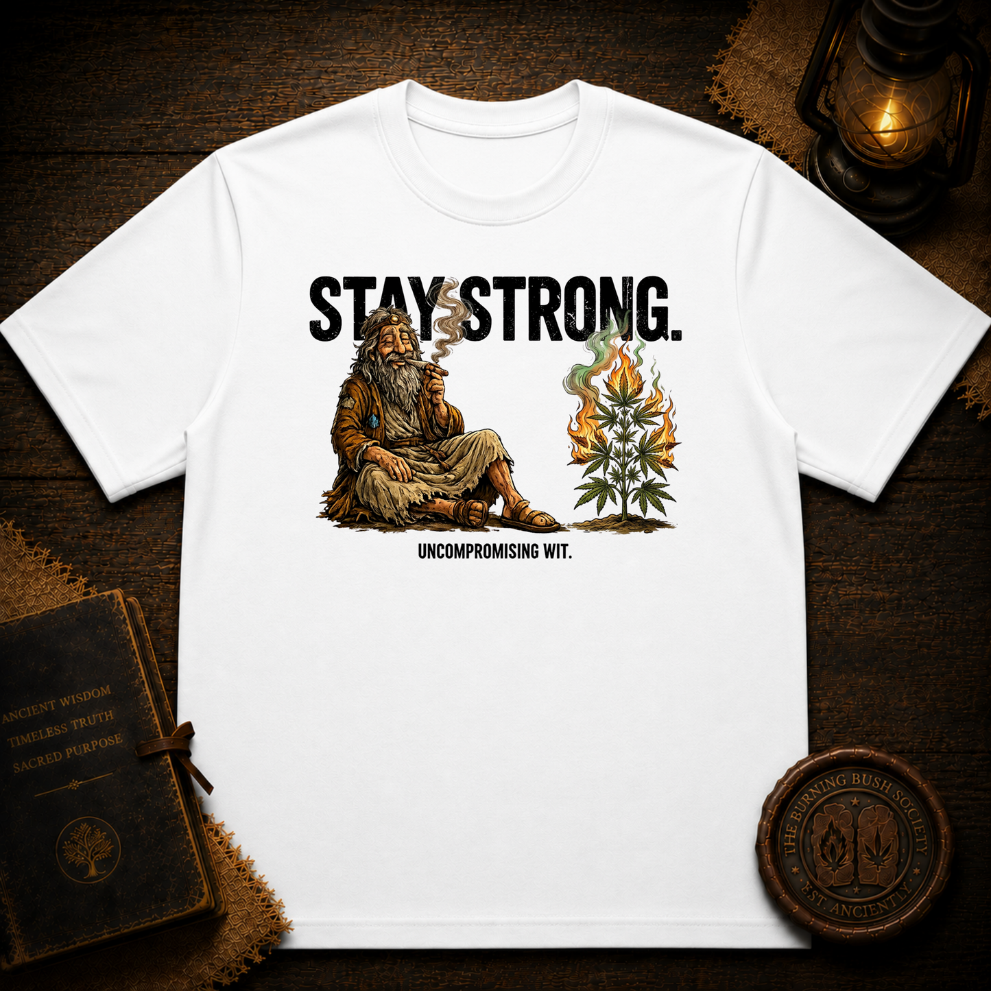 Stay Strong T-Shirt
